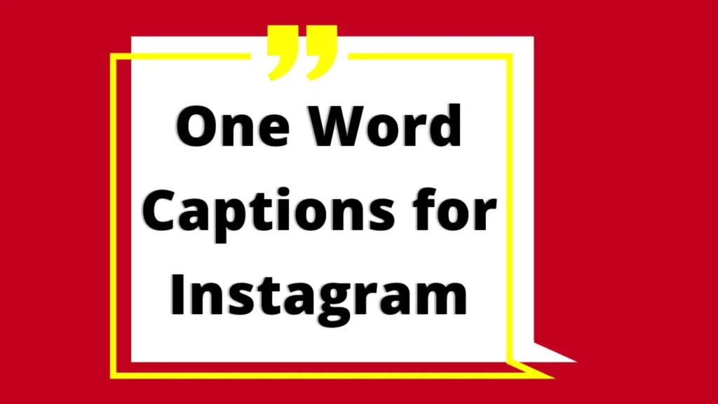 best-one-word-instagram-captions-in-2023