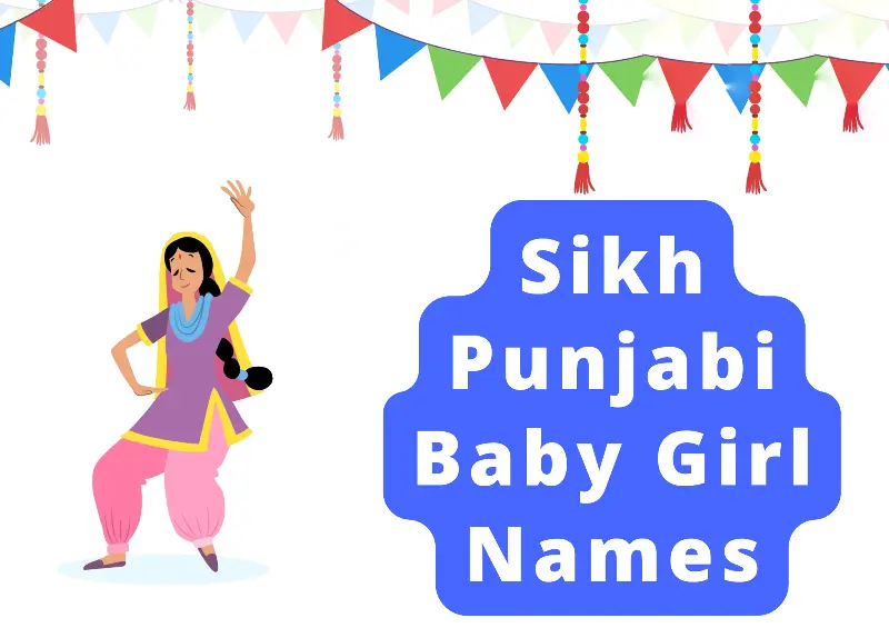 100+ Best Punjabi Baby Girl Names With Meanings