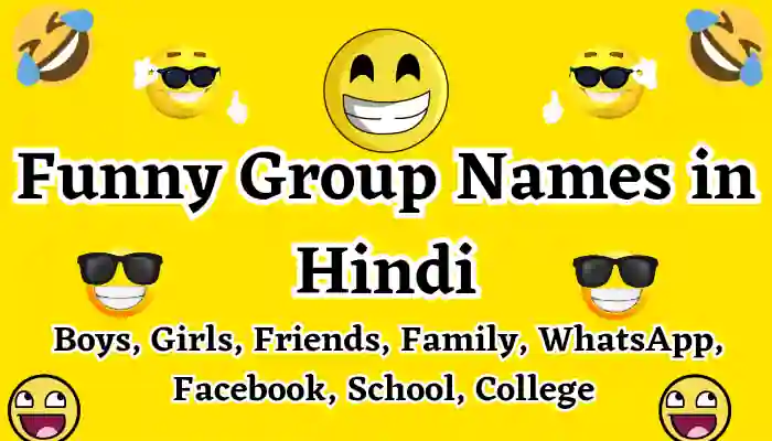 Best Funny Group Names In Hindi