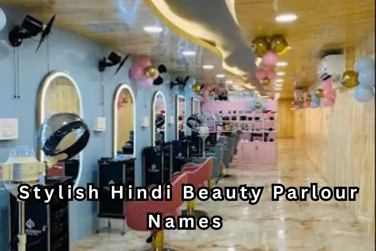 beauty parlour name in hindi list stylish unique