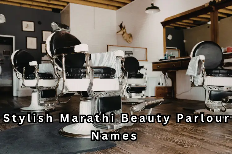 : beauty parlour name in marathi ladies unique list 