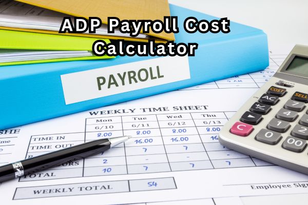 ADP Payroll Cost Calculator
