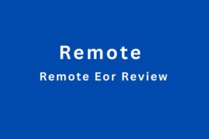 Remote Eor Review