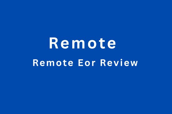 Remote Eor Review