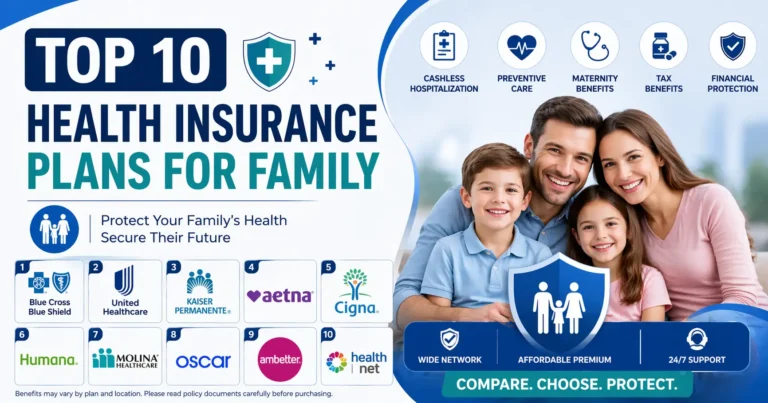 Top 10 Health Insurance Plans for Family